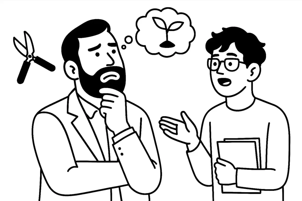 男性（社長）が悩む。その前で若いくせ毛で眼鏡をした若者が資料をもって直談判をしている。社長の頭から剪定バサミと発芽した芽のふたつが思い浮かんでいる様子。
